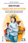 Educatie fara lupte de putere