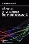 Cântul și vorbirea de performanță