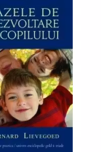 Fazele de dezvoltare a copilului