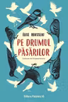 Pe drumul păsărilor