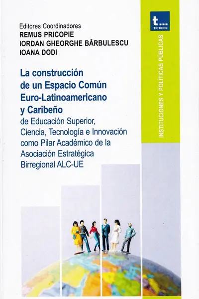 La construcția de un Spațiu Comun Euro-Latinoamerican și Caribean