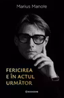Fericirea e in actul urmator