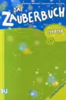 Das Zauberbuch. Lehrerhandbuch Starter