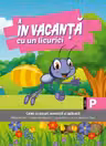 In vacanta cu un licurici. Clasa pregatitoare