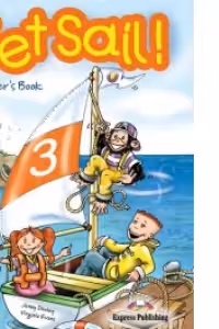 Set Sail 3, Teacher's Book Manualul profesorului