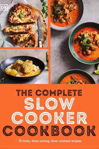 The Complete Slow Cooker Cookbook
