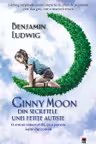 Ginny Moon - Din secretele unei fetite autiste