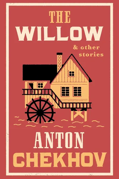 The Willow and Other Stories