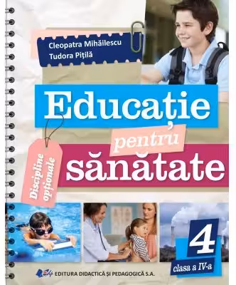Educatie pentru sanatate clasa a 4-a