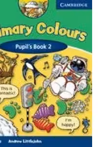 Primary Colours 2 Pupil s Book