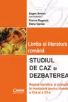 Limba si literatura romana Studiul de caz,dezbaterea