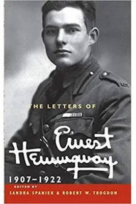 The Letters of Ernest Hemingway: Volume 1, 1907–1922