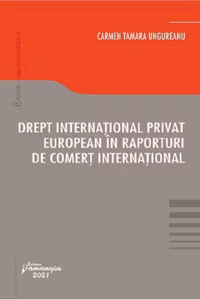 Drept internațional privat european în raporturi de comerț internațional