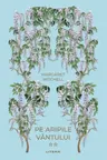 Pe aripile vantului - Volumul II