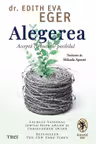 Alegerea. Accepta cu bucurie posibilul