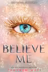 Believe Me - Volume 7
