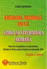 Evaluarea Nationala 2012 - Limba si Literatura Romana pentru clasa a VIII-a