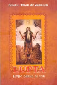 Lupta între carne și duh