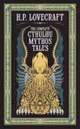 The Complete Cthulhu Mythos Tales