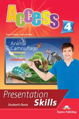 Curs limba engleza Access 4 Presentation Skills Manualul elevului - Virginia Evans, Jenny Dooley