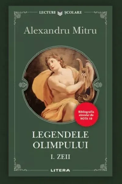 Legendele Olimpului. Volumul I - Zeii