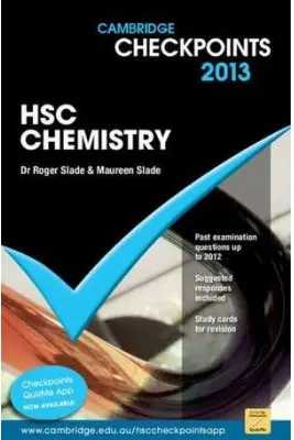 Cambridge Checkpoints HSC Chemistry 2013 - Roger Slade, Maureen Slade