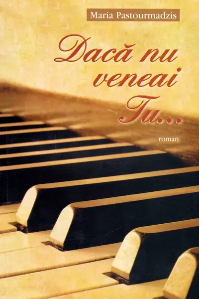 Dacă nu veneai Tu...