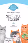 Secretul pisicilor