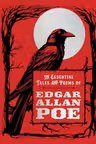 The Essential Tales and Poems of Edgar Allan Poe