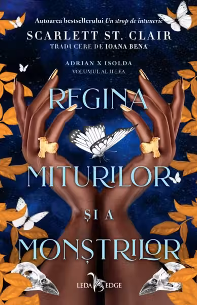 Regina miturilor si a monstrilor (vol.2 din seria Adrian X Isolda)