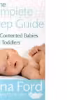 The Complete Sleep Guide For Contented Babies