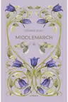 Romane nemuritoare. MIDDLEMARCH. Vol. 1.