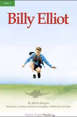 Level 3. Billy Elliot - Melvyn Burgess