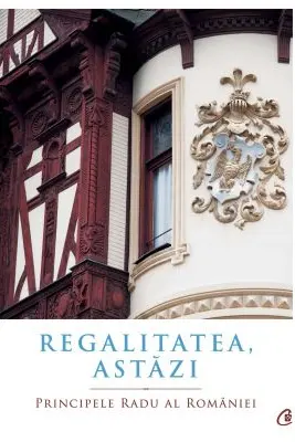 Regalitatea, astazi
