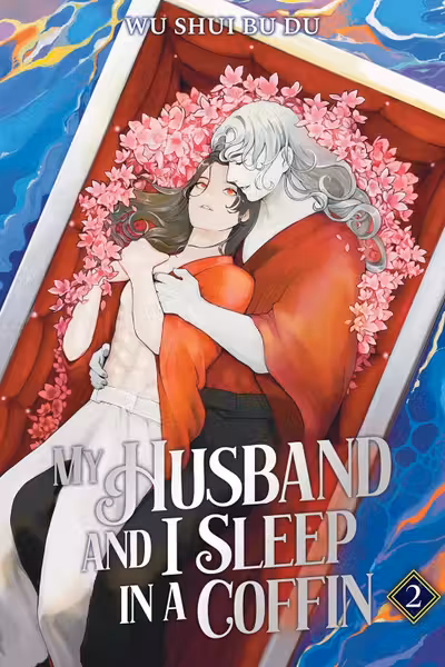 My Husband and I Sleep in a Coffin: Novel - Volume 2