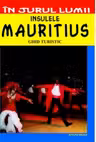 Mauritius. Ghid turistic