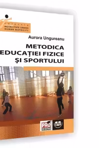 Metodica educatiei fizice si sportului