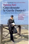 Cine ravneste la Gurile Dunarii?