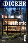Un animal sălbatic