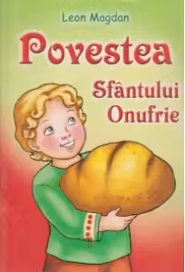 Povestea Sfântului Onufrie