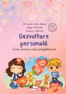 Dezvoltare personală - Clasa pregătitoare - Caiet
