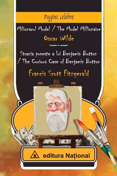 Milionarul model - Oscar Wilde. Strânia poveste