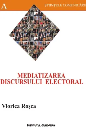 Mediatizarea discursului electoral