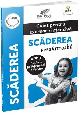 Scaderea. Clasa pregatitoare