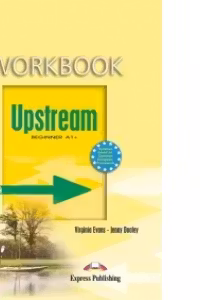 Curs limba engleza Upstream, Beginner A1+.-Teacher's Workbook Caietul profesorului