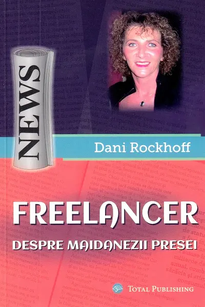 Freelancer. Despre maidanezii presei