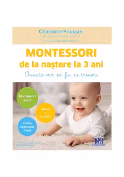 Montessori de la nastere la 3 ani