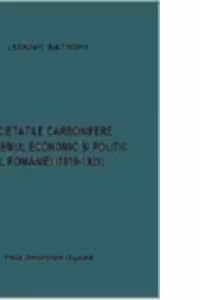 SOCIETATILE CARBONIFERE SI SISTEMUL ECONOMIC SI POLITIC AL ROMANIEI (1919-1929)