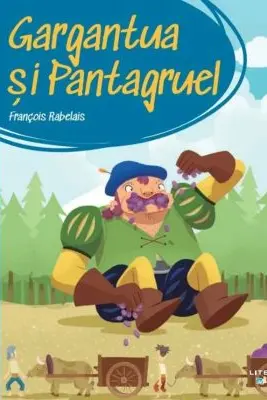 Gargantua si Pantagruel. Prima mea biblioteca