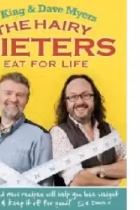 The Hairy Dieters Eat for Life